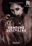 Vampire Solitaire - tome 2