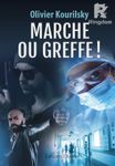 Marche ou greffe !