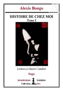 Histoire de chez moi