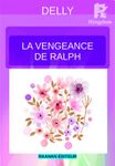 La vengeance de Ralph