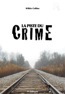 La piste du crime