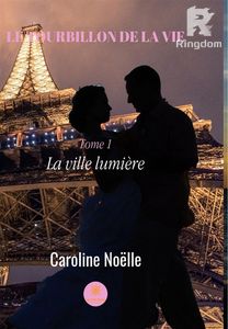 Le tourbillon de la vie - tome 1
