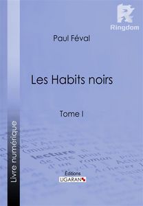 Les Habits noirs