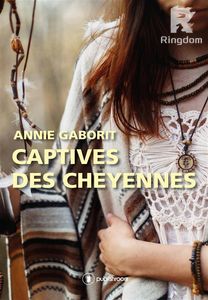 Captives des Cheyennes