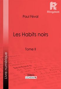 Les Habits noirs