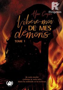 Libère-moi de mes démons - Tome 1
