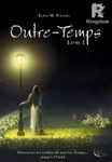 Outre-Temps - Tome 1