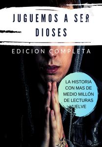 JUGUEMOS A SER DIOSES 