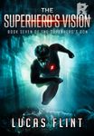 The Superhero's Vision