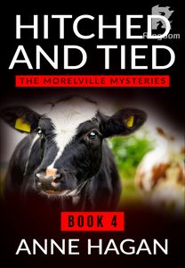 Hitched and Tied (The Morelville Mysteries, #4)