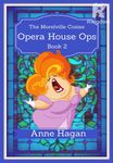 Opera House Ops