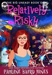 Relatively Risky