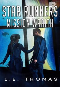 Star Runners: Mission Wraith
