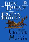 Jade Darcy and the Zen Pirates