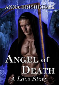 Angel of Death: A Love Story (Omnibus Edition)