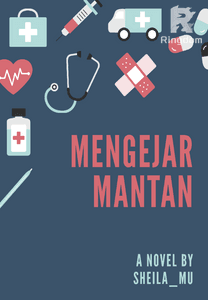 MENGEJAR MANTAN
