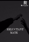 Reluctant Mate