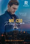 Mr CEO Please Love Me