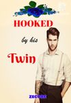 Hooked By His Twin