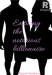 Enticing the notorious billionaire 