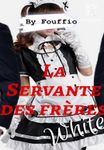 La Servante des frères White
