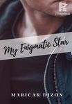 MY ENIGMATIC STAR
