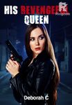 His Revengeful Queen