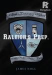 Raleigh's Prep