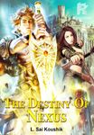 The Destiny of Nexus