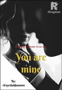 You Are Mine