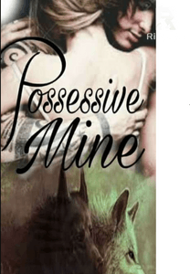 POSSESIVE MINE