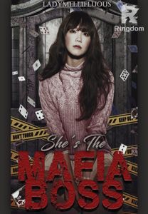 She's the Mafia Boss
