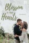Blossom in their hearts