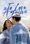 TO LOVE AGAIN