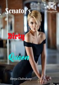 Senator's Dirty Queen
