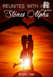 Reunites with her Stones Alpha ( Girl Alpha Mates series #2)