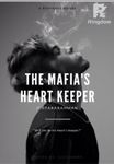 The Mafia’s Heart’s Keeper