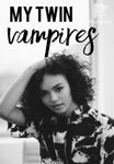 My Twin Vampires 