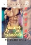 Loving Siovhan: The Forbidden Series 2 (Completed)Tagalog