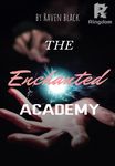 The Enchanted Academy