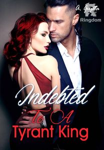 [Wolfe Brothers 1] INDEBTED To A Tyrant King