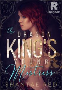 The Dragon King's Young Mistress