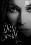 Dirty Secret