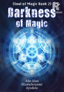 Darkness of Magic (Soul of Magic Book 2)