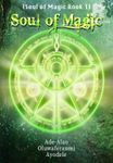 Soul of Magic (Soul of Magic Book 1)