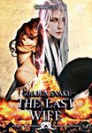 GOLDEN SNAKE : THE LAST WIFE [SEASON 3]