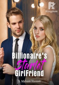 Billionaire's Starlet GirlFriend