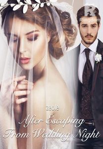 After Escaping From Wedding Night