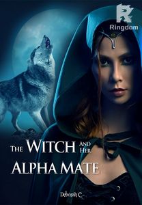 The Witch And Her Alpha Mate