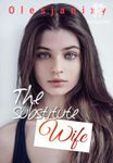 The Substitute Wife